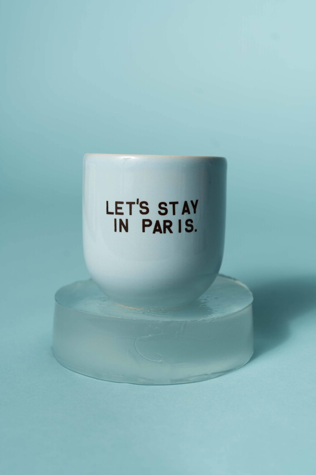 Lets Stay In Paris Mug