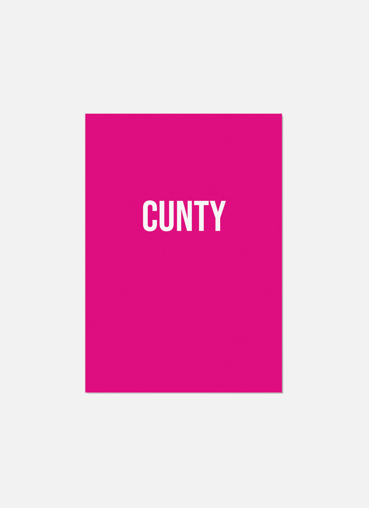 Cunty Greeting Card