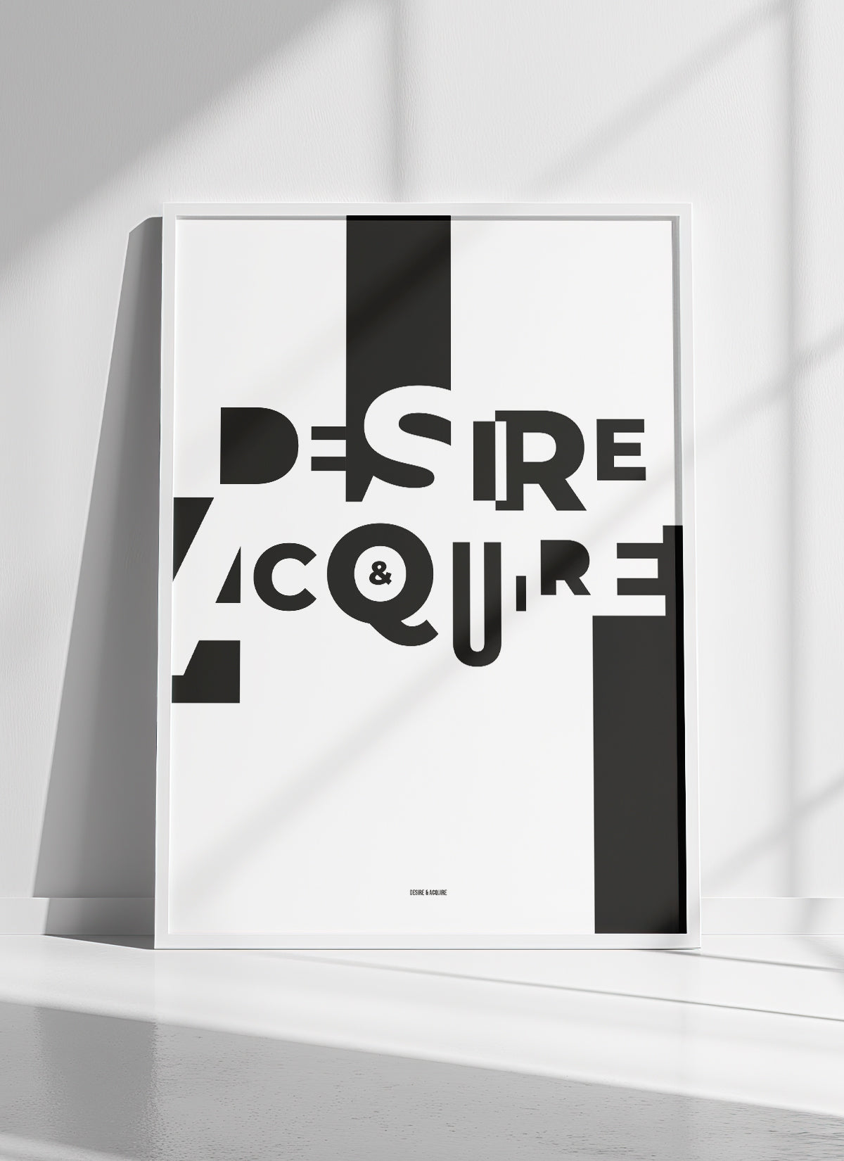 Desire & Acquire Art Print
