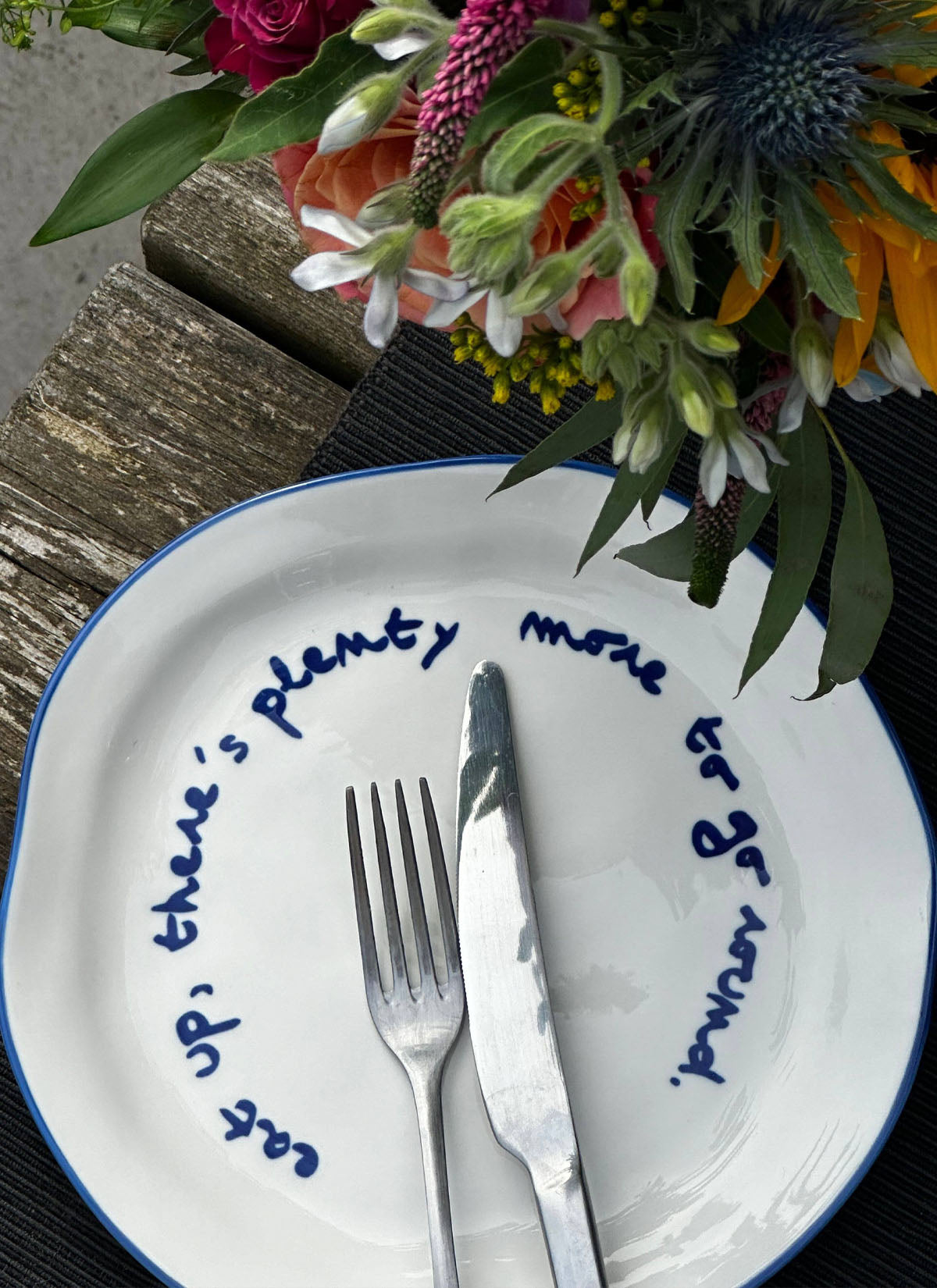 'eat up there's plenty more...' Plate