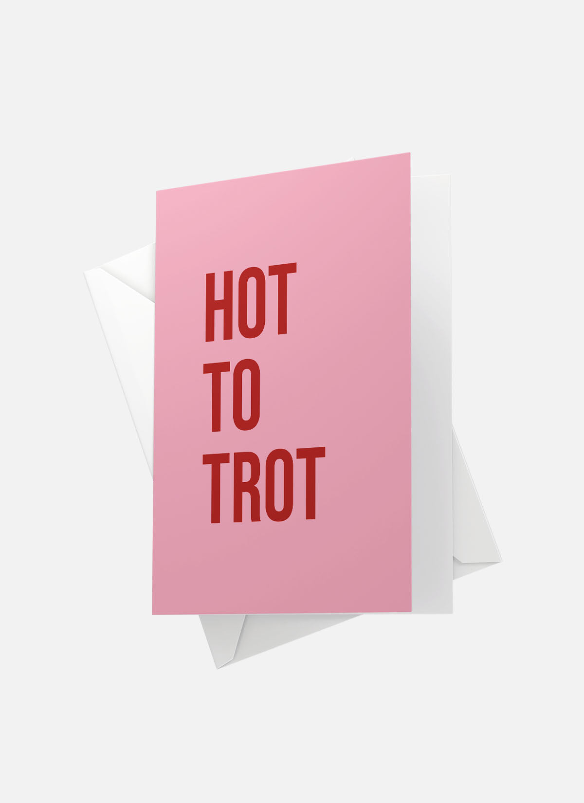 Hot To Trot Greeting Card