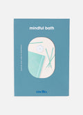 Mindful Bath