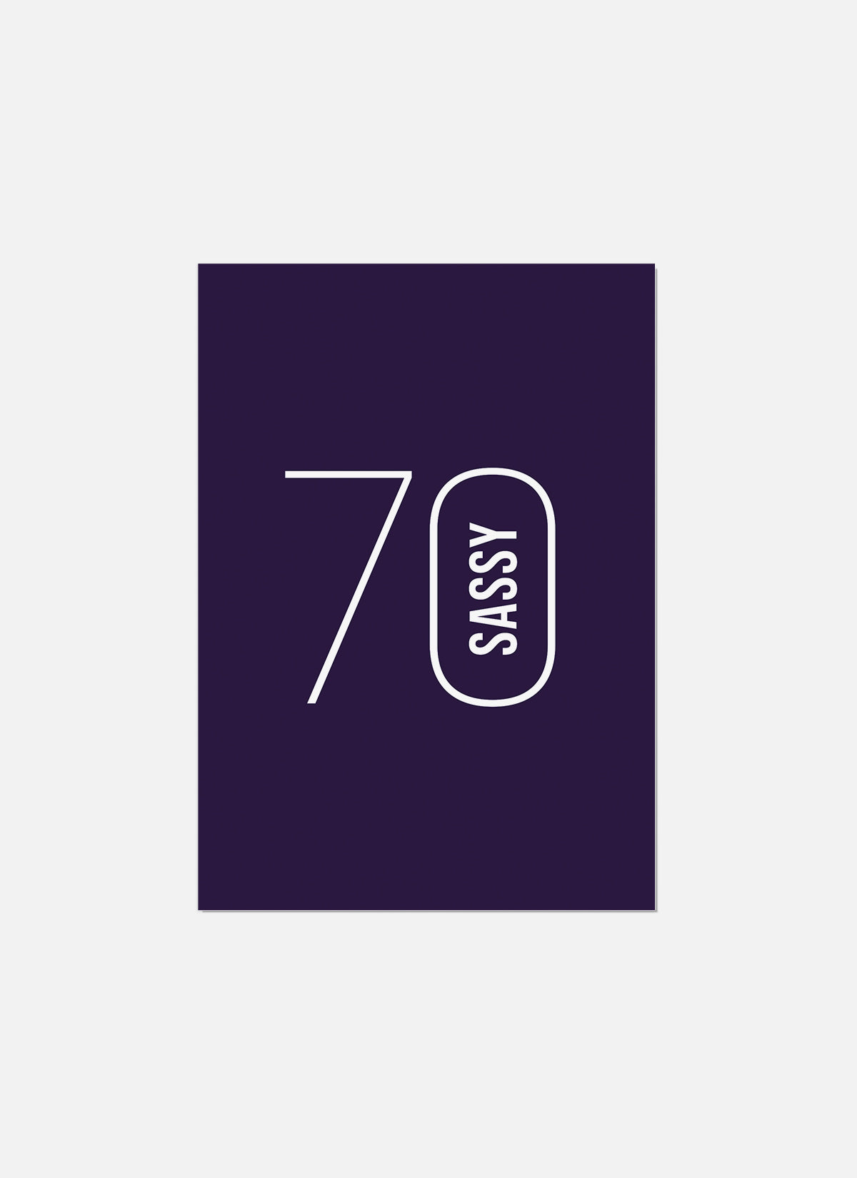 Sassy 70 Greeting Card