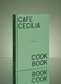 Café Cecilia Cookbook