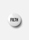 FILTH Badge