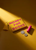 Money For Books Zip Pouch