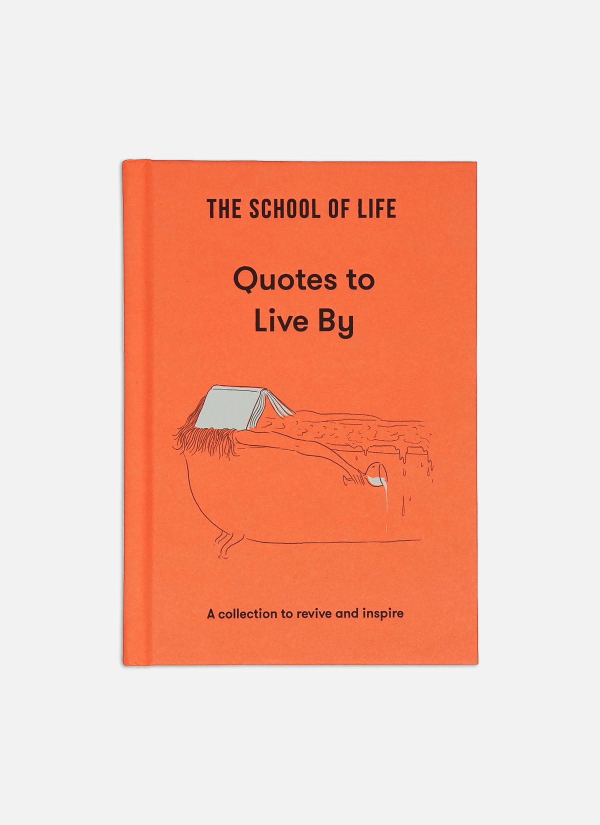 Quotes to Live By Book
